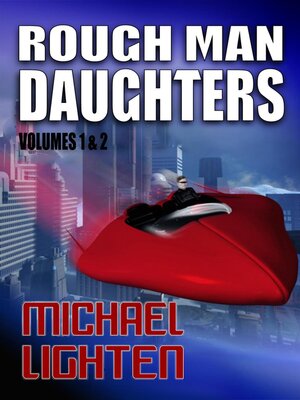 cover image of Rough Man Daughters